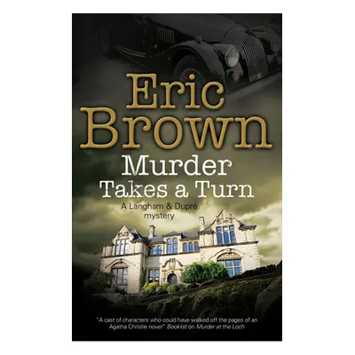 "Murder Takes a Turn" - "" ("Brown Eric")