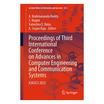 "Proceedings of Third International Conference on Advances in Computer Engineering and Communica