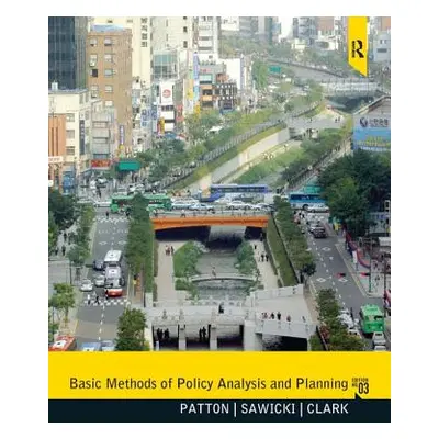 "Basic Methods of Policy Analysis and Planning -- Pearson Etext" - "" ("Patton Carl")