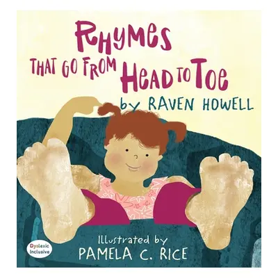 "Rhymes That Go From Head to Toe" - "" ("Howell Raven")