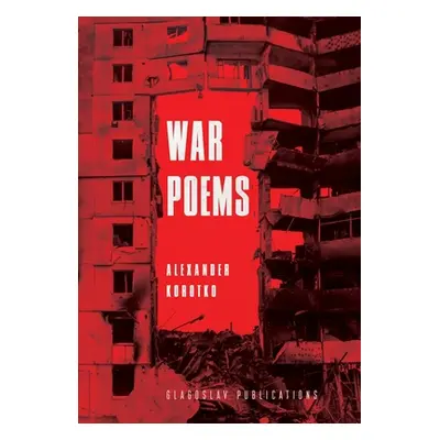 "War Poems" - "" ("Korotko Alexander")