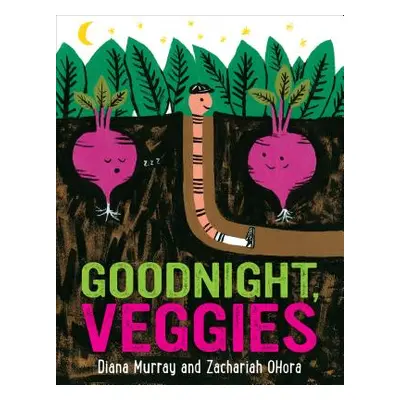 "Goodnight, Veggies" - "" ("Murray Diana")