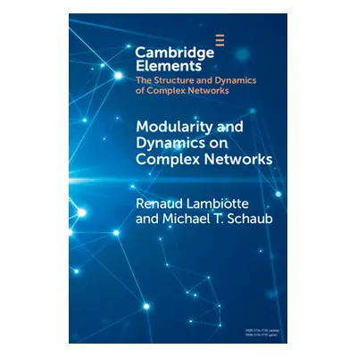 "Modularity and Dynamics on Complex Networks" - "" ("Lambiotte Renaud")