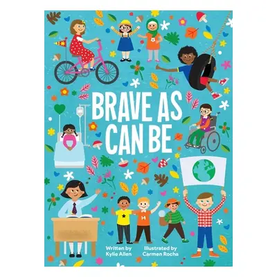 "Brave as can be" - "" ("Allen Kylie")