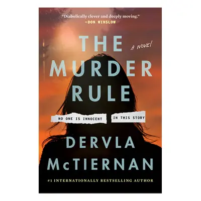 "Murder Rule" - "A Novel" ("McTiernan Dervla")