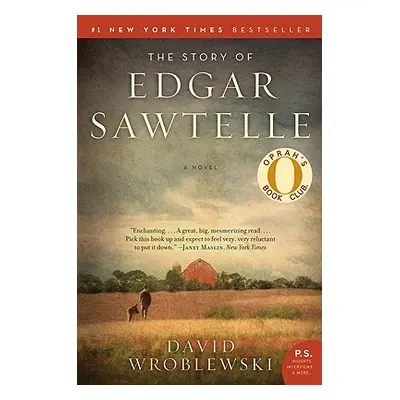 "The Story of Edgar Sawtelle" - "" ("Wroblewski David")