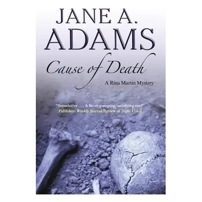 "Cause of Death" - "" ("Adams Jane A.")