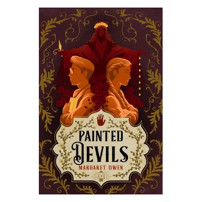 "Painted Devils" - "The delightful sequel to Little Thieves" ("Owen Margaret")