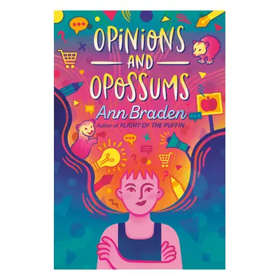 "Opinions and Opossums" - "" ("Braden Ann")