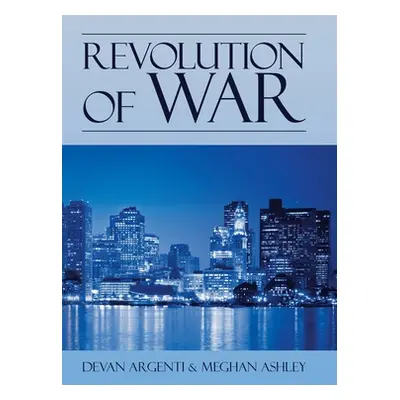 "Revolution of War" - "" ("Argenti Devan")