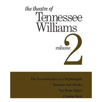 "Theatre of Tennessee Williams Vol 2" - "" ("Williams Tennessee")