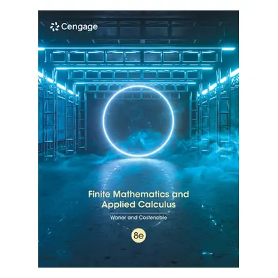 "Finite Mathematics and Applied Calculus" - "" ("Waner Stefan")