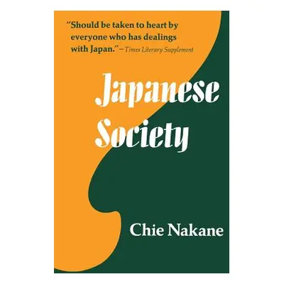 "Japanese Society, 4" - "" ("Nakane Chie")