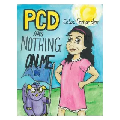 "Pcd Has Nothing on Me!" - "" ("Chloe Fernandez")