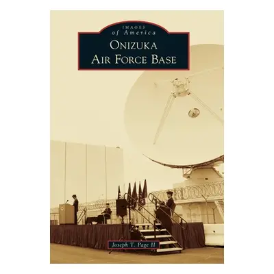 "Onizuka Air Force Base" - "" ("Page Joseph T. II")