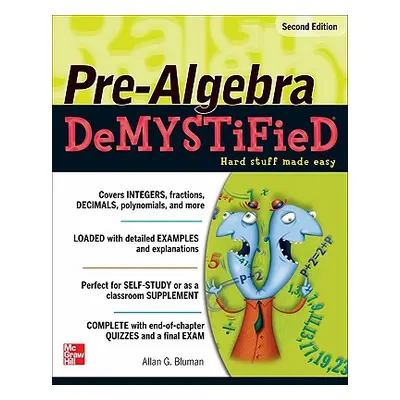 "Pre-Algebra Demystified" - "" ("Bluman Allan")