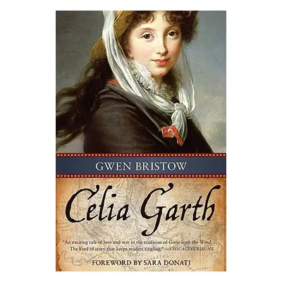 "Celia Garth" - "" ("Bristow Gwen")