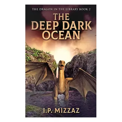 "The Deep Dark Ocean" - "" ("Mizzaz I. P.")