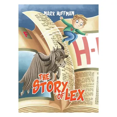 "The Story of Lex" - "" ("Huffman Mark")