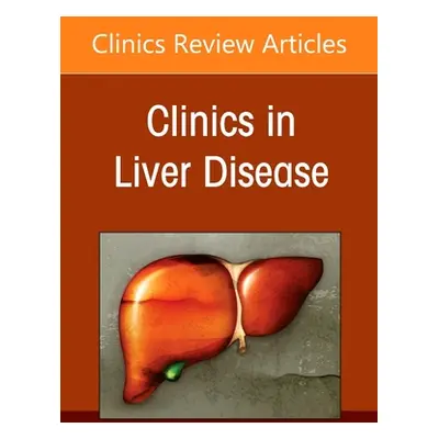 "Complications of Cirrhosis, an Issue of Clinics in Liver Disease, 25" - "" ("")