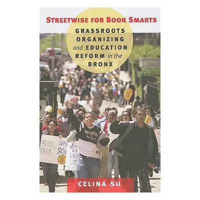 "Streetwise for Book Smarts" - "" ("Su Celina")