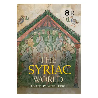 "The Syriac World" - "" ("King Daniel")