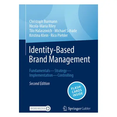 "Identity Based Brand Managemen" - "" ("Burmann Christoph")