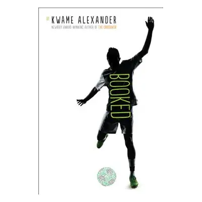 "Booked" - "" ("Alexander Kwame")