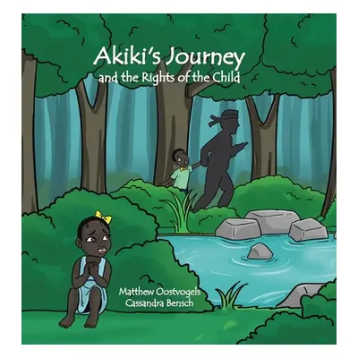 "Akiki's Journey and the Rights of the Child" - "" ("Oostvogels Matthew")