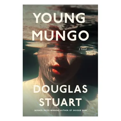 "Young Mungo" - "" ("Stuart Douglas")