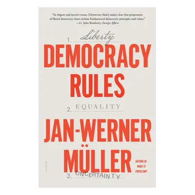 "Democracy Rules" - "" ("Mller Jan-Werner")