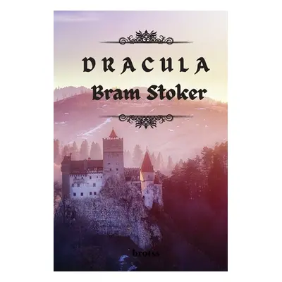 "DRACULA by Bram Stoker: Unabridged Edition" - "" ("Stoker Bram")