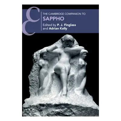 "The Cambridge Companion to Sappho" - "" ("Finglass P. J.")