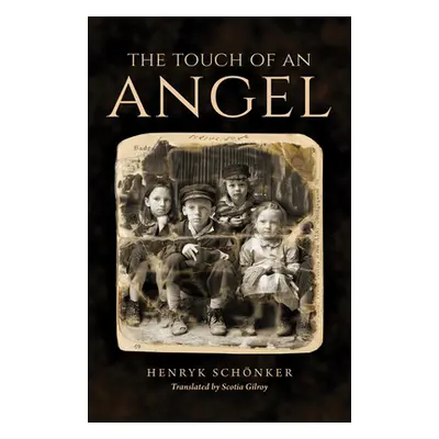 "The Touch of an Angel" - "" ("Schnker Henryk")