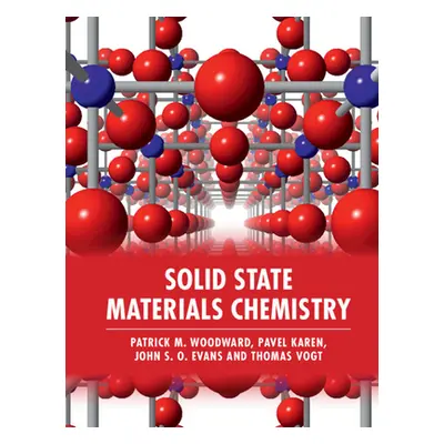 "Solid State Materials Chemistry" - "" ("Woodward Patrick M.")