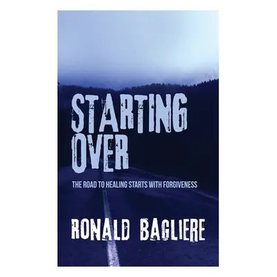 "Starting Over" - "" ("Bagliere Ronald")