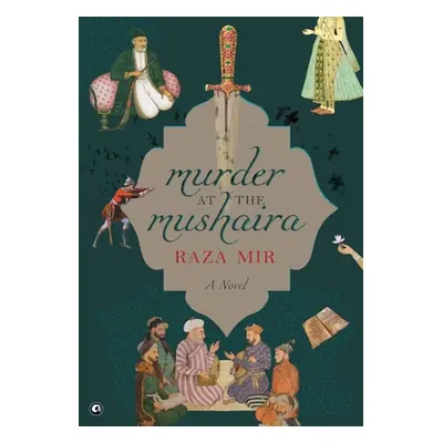 "Murder at the Mushaira" - "" ("Mir Raza")