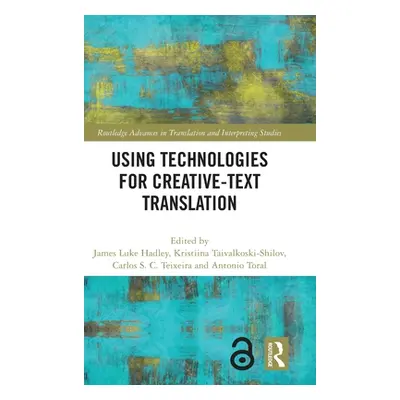 "Using Technologies for Creative-Text Translation" - "" ("Taivalkoski-Shilov Kristiina")