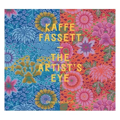 "Kaffe Fassett: The Artist's Eye" - "" ("Nothdruft Dennis")