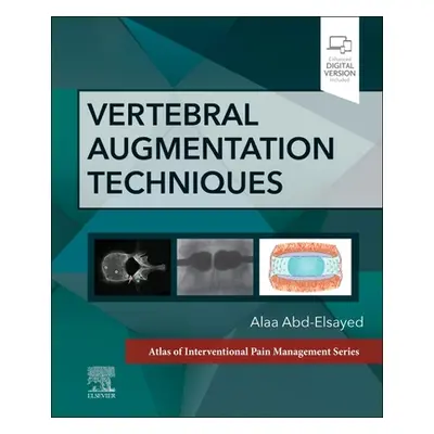 "Vertebral Augmentation Techniques" - "" ("Abd-Elsayed Alaa")