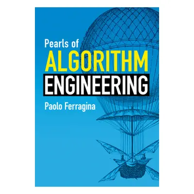 "Pearls of Algorithm Engineering" - "" ("Ferragina Paolo")