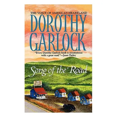 "Song of the Road" - "" ("Garlock Dorothy")