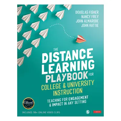 "The Distance Learning Playbook for College and University Instruction: Teaching for Engagement 