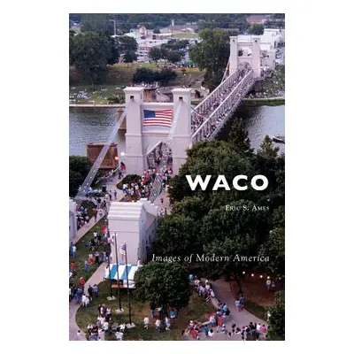 "Waco" - "" ("Ames Eric")