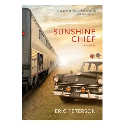 "Sunshine Chief" - "" ("Peterson Eric")