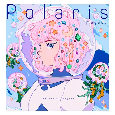 "Polaris: The Art of Meyoco" - "" ("Meyoco")