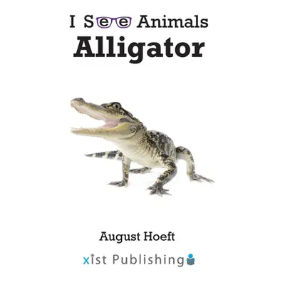 "Alligator" - "" ("Hoeft August")