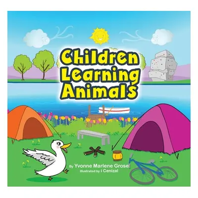 "Children Learn Animals" - "" ("Grose Yvonne Marlene")