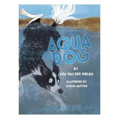 "Aqua Dog" - "" ("Van Der Wielen Lisa")