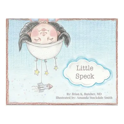 "Little Speck" - "" ("Butcher Brian K.")